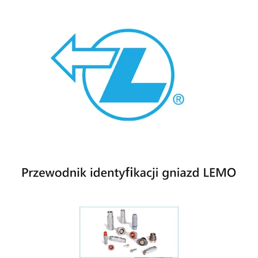 Przewodnik identyfikacji gniazd LEMO