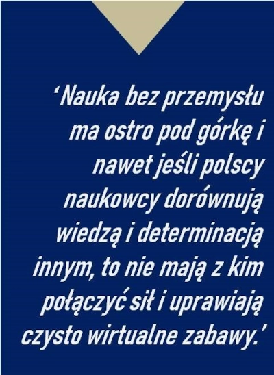 Nauka bez przemysłu ma ostro pod górkę